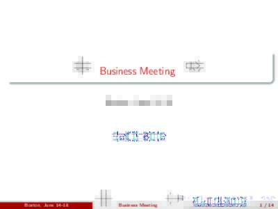 Business Meeting Boston, JuneBoston, JuneBusiness Meeting