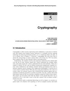 Security Engineering: A Guide to Building Dependable Distributed Systems  C H A P TE R 5 Cryptography