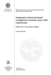 Digital Comprehensive Summaries of Uppsala Dissertations from the Faculty of Medicine 1232 Integrated community-based management of severe acute child malnutrition