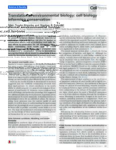 Science & Society  Translational environmental biology: cell biology informing conservation Nikki Traylor-Knowles and Stephen R. Palumbi Department of Biology, Stanford University, Hopkins Marine Station, Pacific Grove, 