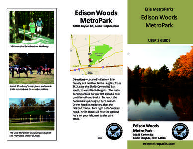 Edison Woods  MetroPark  10186 Ceylon Rd,  Berlin Heights, Ohio  Erie MetroParks 