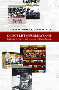 GENERAL INFORMATION LEAFLET 3  SELECT LIST of PUBLICATIONS National Archives and Records Administration  ORDERING INFORMATION