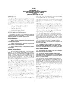 10 CSR 5 PROCEDURAL RULE WEST VIRGINIA STATE BOARD OF EXAMINERS FOR LICENSED PRACTICAL NURSES SERIES 5 OPEN MEETINGS AND BYLAWS