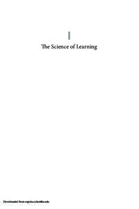 I The Science of Learning Downloaded from cupola.columbia.edu  Downloaded from cupola.columbia.edu