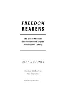 Looney-00FM_Layout[removed]:50 PM Page iii  FREEDOM READERS The African American Reception of Dante Alighieri
