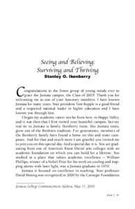 C  Seeing and Believing: Surviving and Thriving Stanley O. Ikenberry