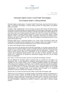 Press release th Paris, 28 May 2015 Keensight Capital invests in smartTrade Technologies, the European leader in trading software