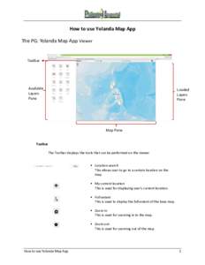 How to use Yolanda Map App The PG: Yolanda Map App Viewer Toolbar  Available
