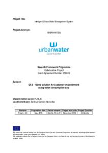 Project Title:  Intelligent Urban Water Management System Project Acronym: