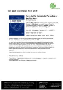 new book information from CABI Keys to the Nematode Parasites of Vertebrates: Archival Volume Edited by R C Anderson, formerly of The University of Guelph, Canada, A G Chabaud, formerly of Muséum National