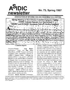 ASIDlC newsletter No. 73,Spring[removed]ASSOCIATION OF INFORMATION AND DlSSEMlNATfON CENTERS