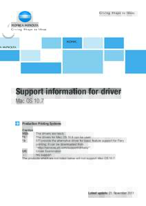 Support information for driver Mac OS 10.7 Production Printing Systems Caption YES: