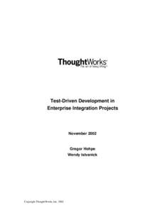 Test-Driven Development in Enterprise Integration Projects NovemberGregor Hohpe
