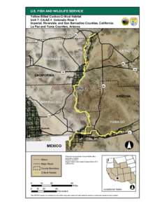 U.S. FISH AND WILDLIFE SERVICE  Yellow Billed Cuckoo Critical Habitat Unit 7: CA-AZ-1 Colorado River 1 Imperial, Riverside, and San Bernadino Counties, California; La Paz and Yuma Counties, Arizona