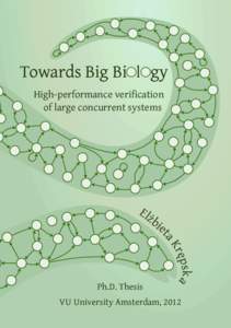 Towards Big Bi l gy High-performance verification of large concurrent systems Elż bi