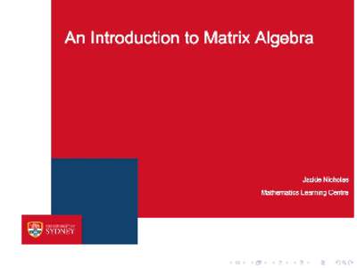 Using matrix algebra in linear regression  Jackie Nicholas Mathematics Learning Centre University of Sydney