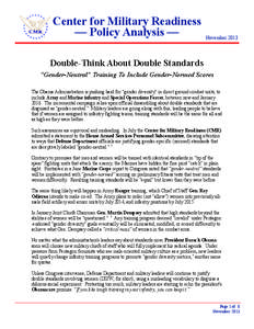 Center for Military Readiness — Policy Analysis — November[removed]Double-Think About Double Standards