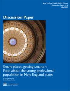 New England Public Policy Center Discussion Paper 09-1 July 2009 Discussion Paper