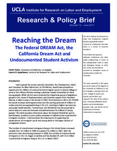 Institute for Research on Labor and Employment  Research & Policy Brief Number 10 – JuneReaching the Dream 