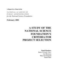 A Report by a Panel of the  NATIONAL ACADEMY OF PUBLIC ADMINISTRATION for the National Science Foundation