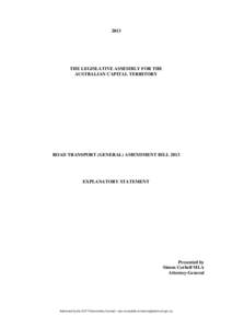 2013  THE LEGISLATIVE ASSEMBLY FOR THE AUSTRALIAN CAPITAL TERRITORY  ROAD TRANSPORT (GENERAL) AMENDMENT BILL 2013