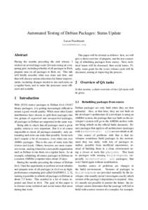 Automated Testing of Debian Packages: Status Update Lucas Nussbaum  Abstract