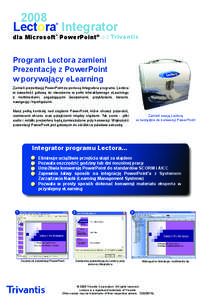 2008 Lectora Integrator ® dla Microsoft PowerPoint® od Trivantis ®