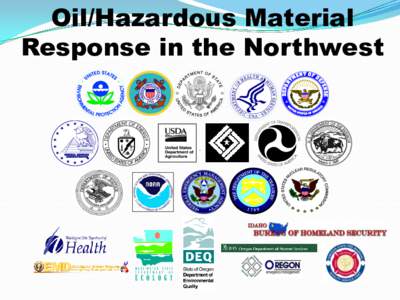 Oil/Hazardous Material Response in the Northwest National Response System Enabling Legislation