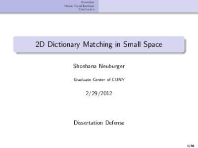 2D Dictionary Matching in Small Space