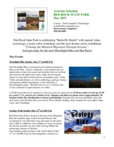 Activities Schedule RED ROCK STATE PARK May 2015 Contact: Todd Campbell / Park Ranger  Reservations / Inquiries: