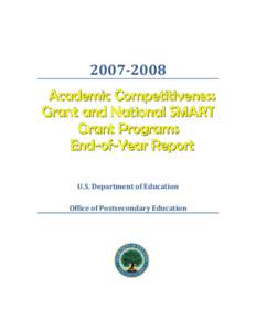Academic Competitiveness Grant (ACG) Program and National SMART Grant Program End-of-Year Report (PDF)
