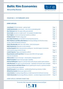 Baltic Rim Economies Bimonthly Review ISSUE NO. 1, 19 FEBRUARY 2010 EXPERT ARTICLES: Jerzy Buzek: EU-Russia relations – getting it right