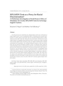 Journal of Korean Law | Vol. 11, , JuneHIV/AIDS Tests as a Proxy for Racial Discrimination?  A Preliminary Investigation of South Korea’s Policy of