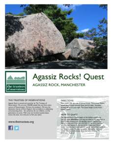 Physical geography / Louis Agassiz / Massachusetts / Glaciology / Ice age / Glacier / Glacial erratic / Historical geology / Agassiz family / Agassiz Rock
