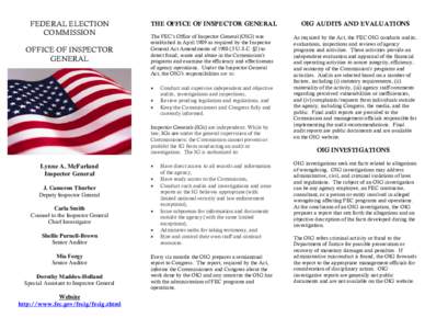 FEDERAL ELECTION COMMISSION OFFICE OF INSPECTOR GENERAL  THE OFFICE OF INSPECTOR GENERAL