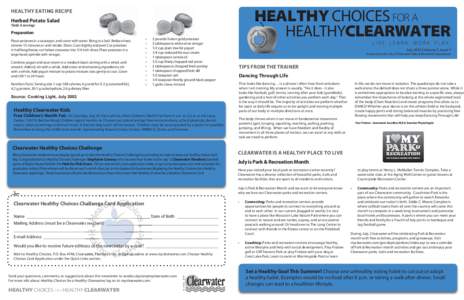 HEALTHY CHOICES FOR A HEALTHYCLEARWATER HEALTHY EATING RECIPE Herbed Potato Salad Yield: 6 servings