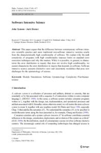 Philos. Technol:461–477 DOIs13347x R E S E A R C H A RT I C L E Software Intensive Science John Symons & Jack Horner