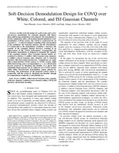 IEEE TRANSACTIONS ON COMMUNICATIONS, VOL. 48, NO. 9, SEPTEMBER[removed]Soft-Decision Demodulation Design for COVQ over White, Colored, and ISI Gaussian Channels