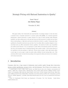 Strategic Pricing with Rational Inattention to Quality Daniel Martiny Job Market Paper November 21, 2012  Abstract