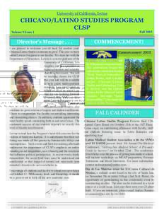 University of California, Irvine  CHICANO/LATINO STUDIES PROGRAM CLSP  Fall 2005