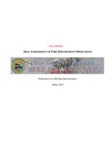 FINAL REPORT  SELF-ASSESSMENT OF FIRE DEPARTMENT OPERATIONS PORTSMOUTH, NH FIRE DEPARTMENT APRIL 2015