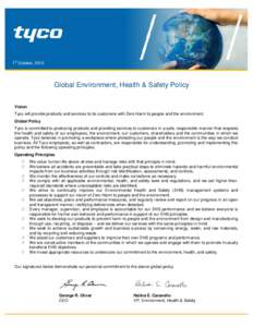 st  1 October, 2012 Global Environment, Health & Safety Policy Vision