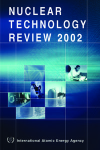 NUCLEAR T ECHNOLOGY REVIEW 2002 International Atomic Energy Agency