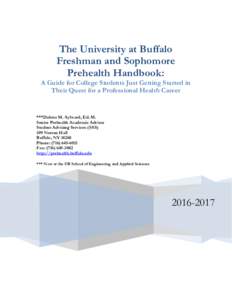 The University at Buffalo Freshman and Sophomore Prehealth Handbook
