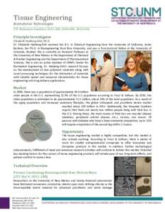 Tissue Engineering Biomaterial Technologies STC Reference Numbers, , Principle Investigator Elizabeth Hedberg-Dirk, Ph.D.