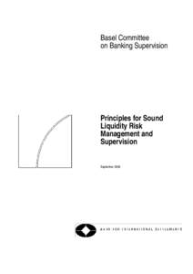 Principles for Sound Liquidity Risk Management and Supervision