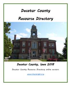Decatur County Resource Directory Decatur County, Iowa 2018 Decatur County Resource Directory online version: www.marionph.org