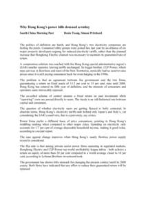 Why Hong Kong’s power bills demand scrutiny South China Morning Post Denis Tsang, Simon Pritchard  The politics of deflation are harsh, and Hong Kong’s two electricity companies are