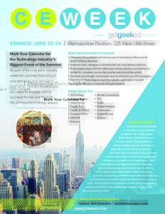 FEATURING  NEW YORK EXHIBITS: JUNE 20-24 | Metropolitan Pavilion, 125 West 18th Street Mark Your Calendar for