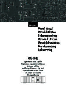 Owner’s Manual Manuel d’utilisation Bedienungsanleitung Manuale di Istruzioni Manual de Instrucciones Gebruiksaanwijzing